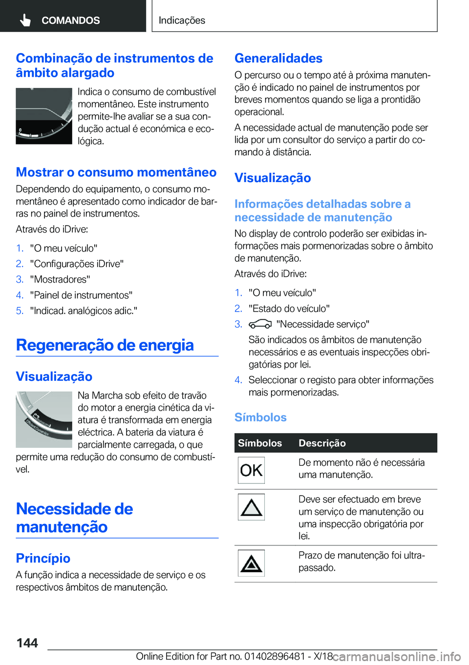 BMW X1 2019  Manual do condutor (in Portuguese) �C�o�m�b�i�n�a�