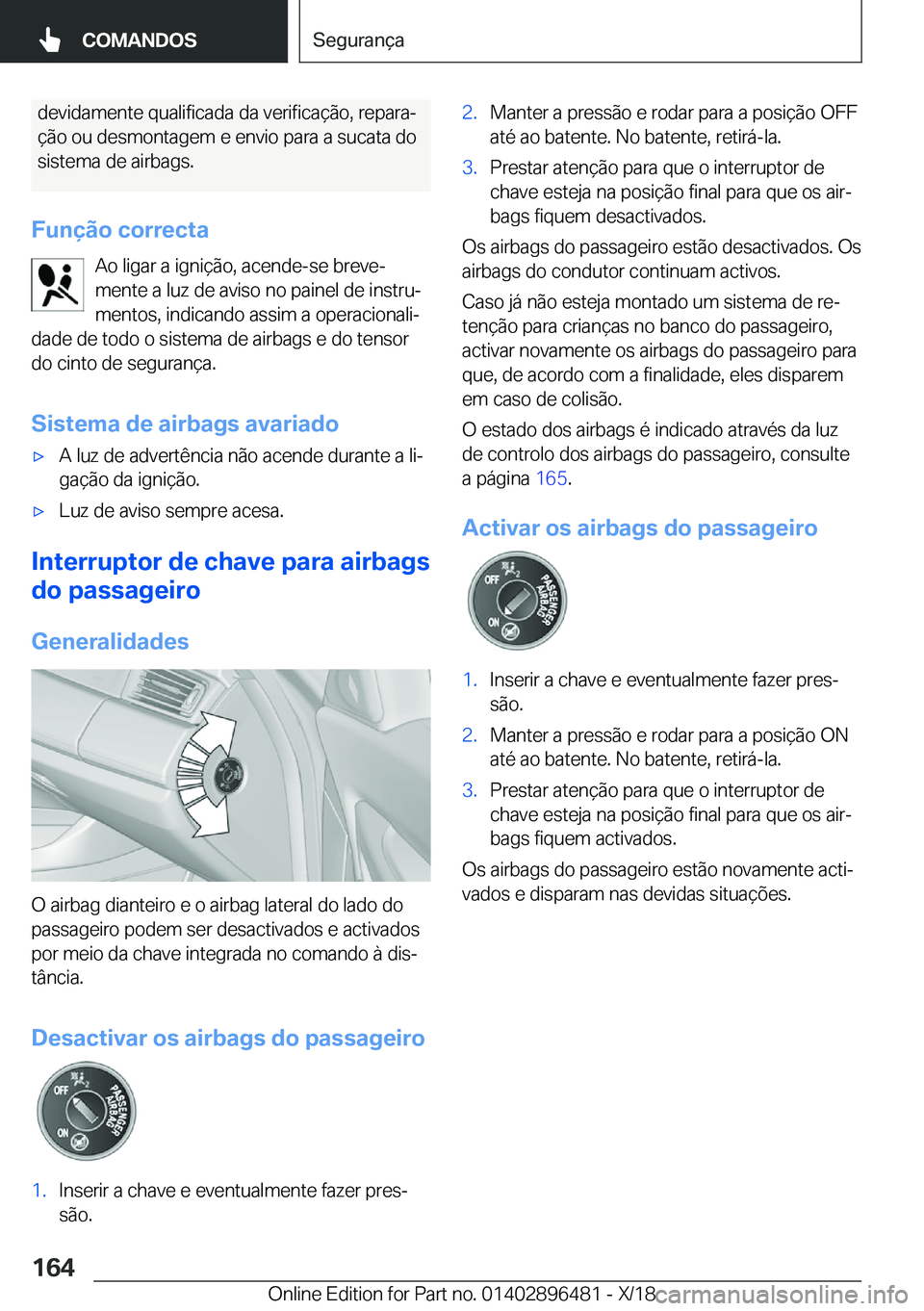 BMW X1 2019  Manual do condutor (in Portuguese) �d�e�v�i�d�a�m�e�n�t�e��q�u�a�l�i�f�i�c�a�d�a��d�a��v�e�r�i�f�i�c�a�