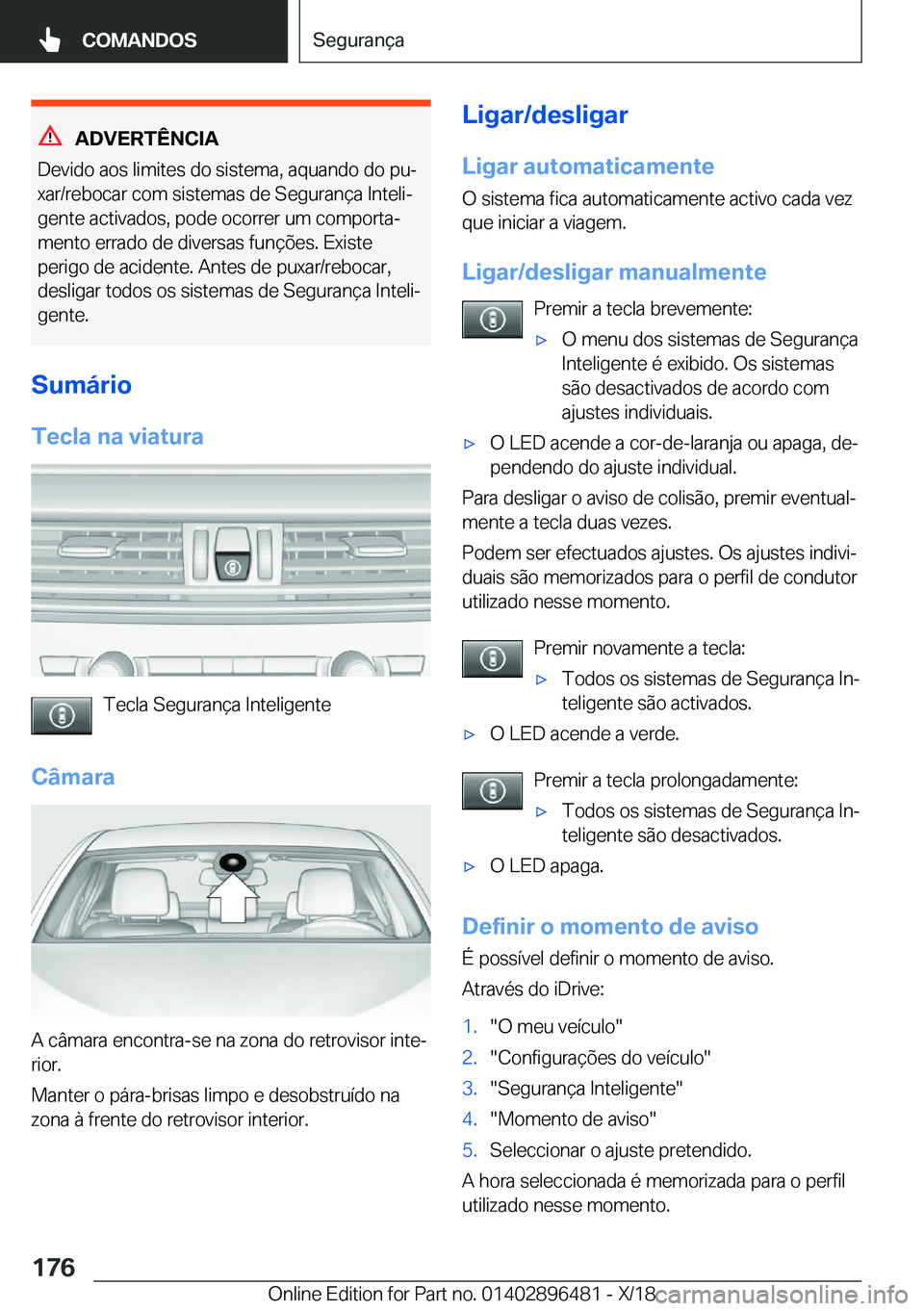 BMW X1 2019  Manual do condutor (in Portuguese) �A�D�V�E�R�T�