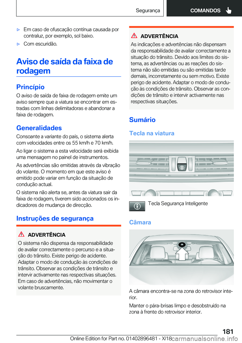 BMW X1 2019  Manual do condutor (in Portuguese) x�E�m��c�a�s�o��d�e��o�f�u�s�c�a�