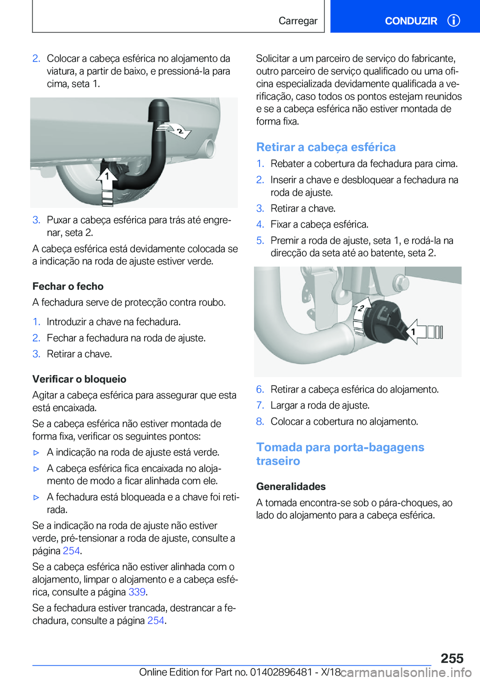BMW X1 2019  Manual do condutor (in Portuguese) �2�.�C�o�l�o�c�a�r��a��c�a�b�e�