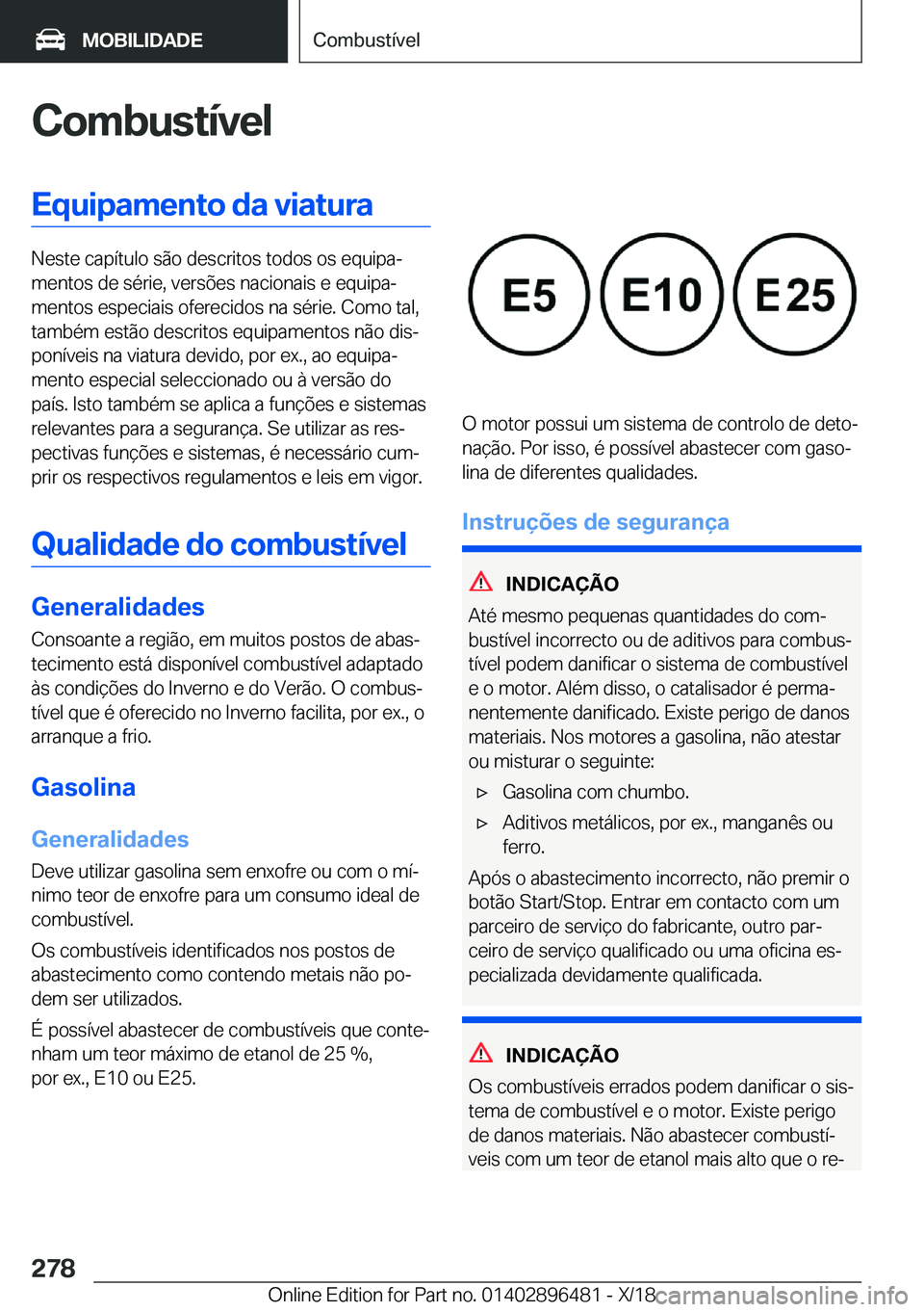 BMW X1 2019  Manual do condutor (in Portuguese) �C�o�m�b�u�s�t�