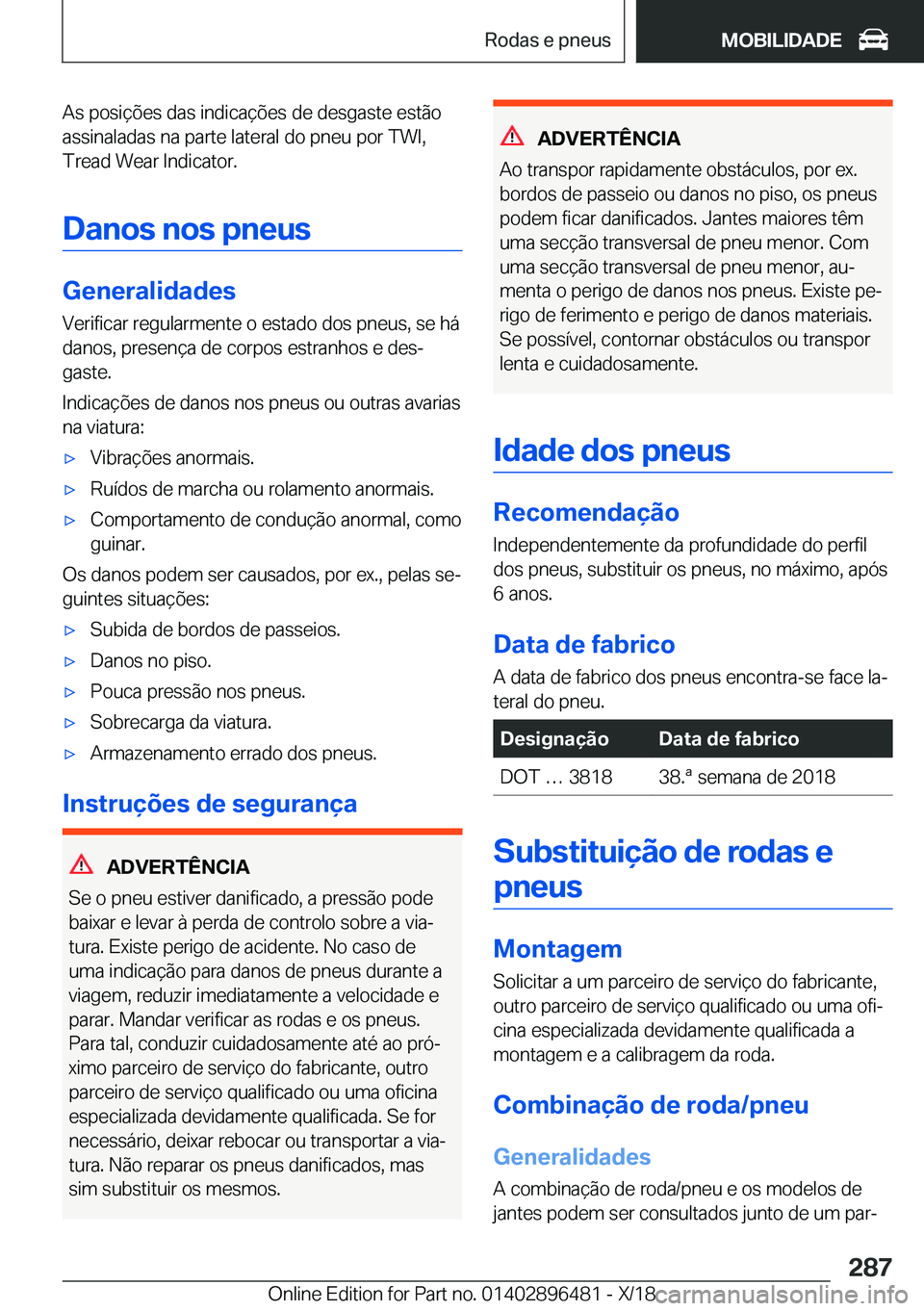 BMW X1 2019  Manual do condutor (in Portuguese) �A�s��p�o�s�i�