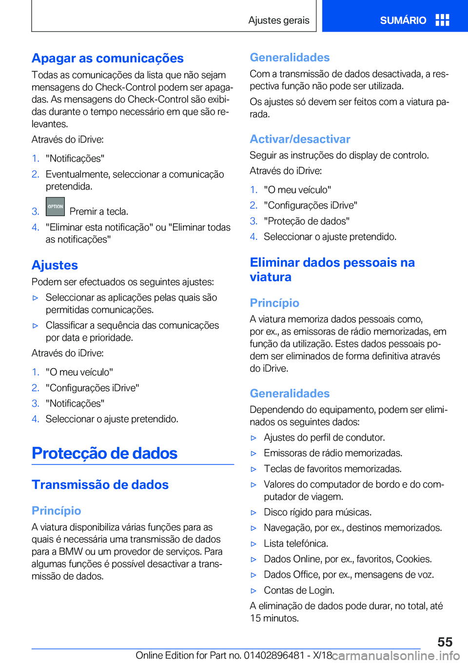 BMW X1 2019  Manual do condutor (in Portuguese) �A�p�a�g�a�r��a�s��c�o�m�u�n�i�c�a�
