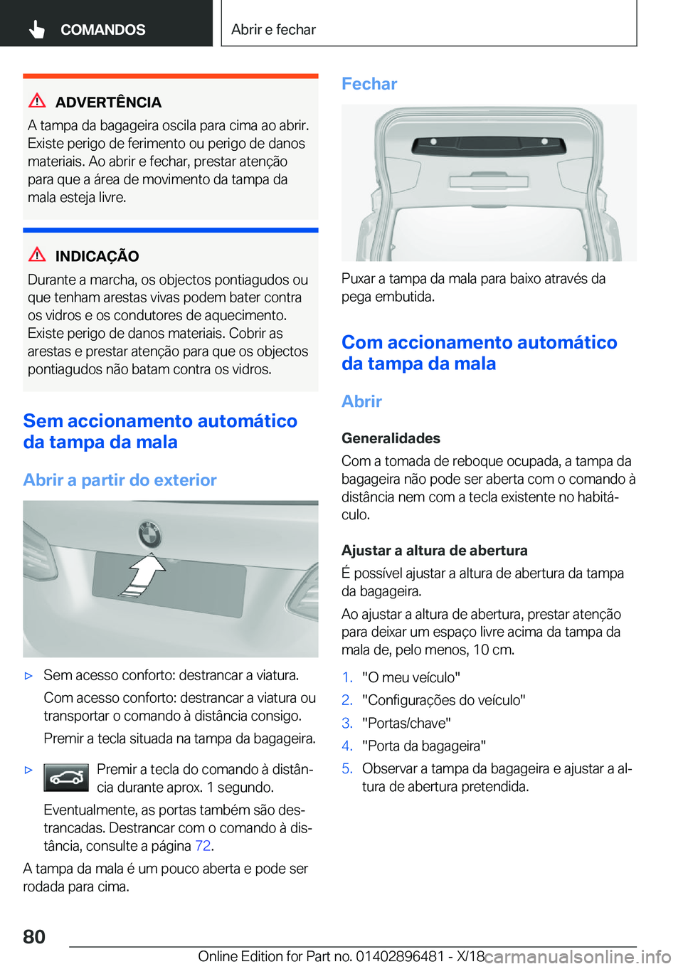 BMW X1 2019  Manual do condutor (in Portuguese) �A�D�V�E�R�T�
