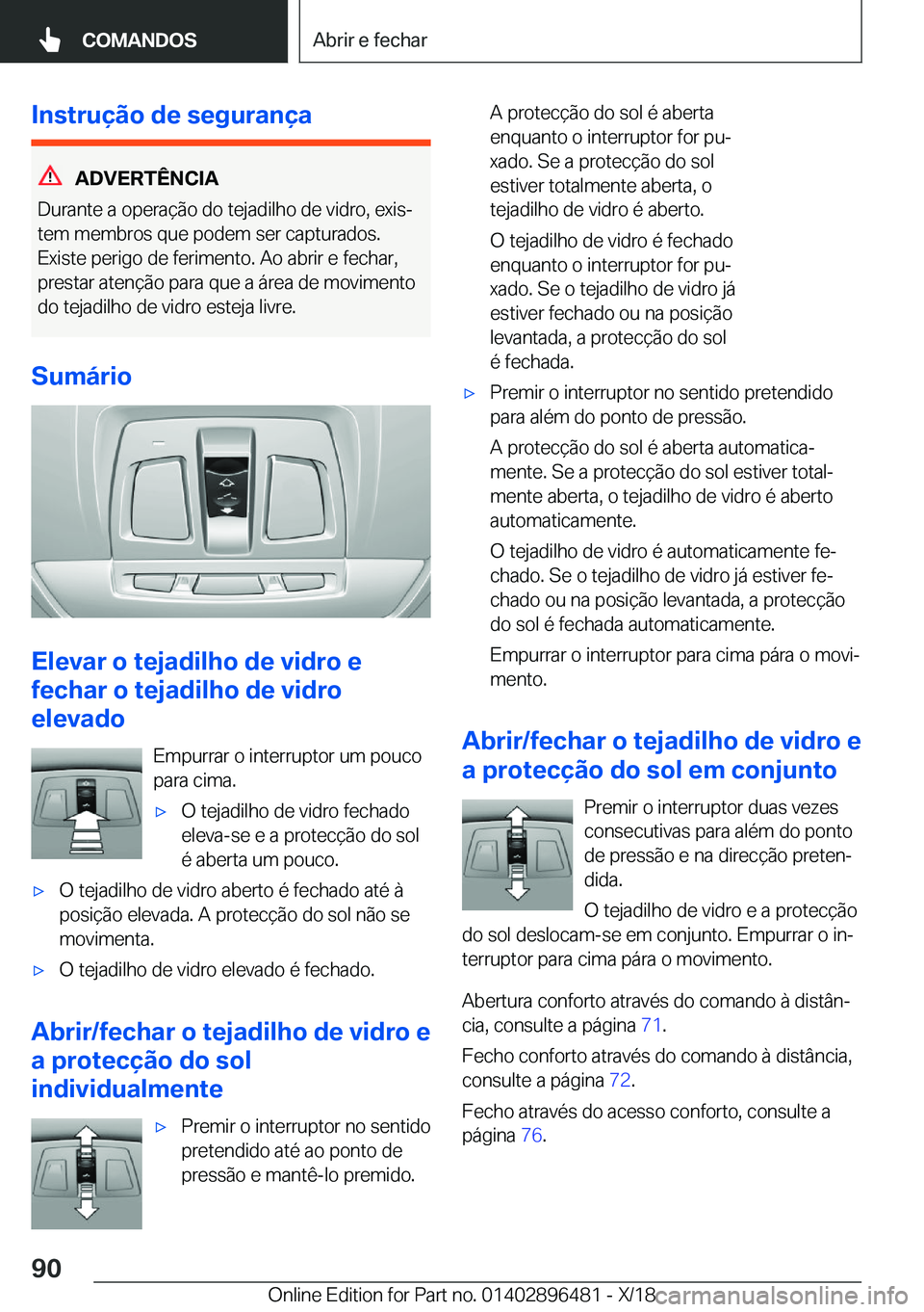 BMW X1 2019  Manual do condutor (in Portuguese) �I�n�s�t�r�u�