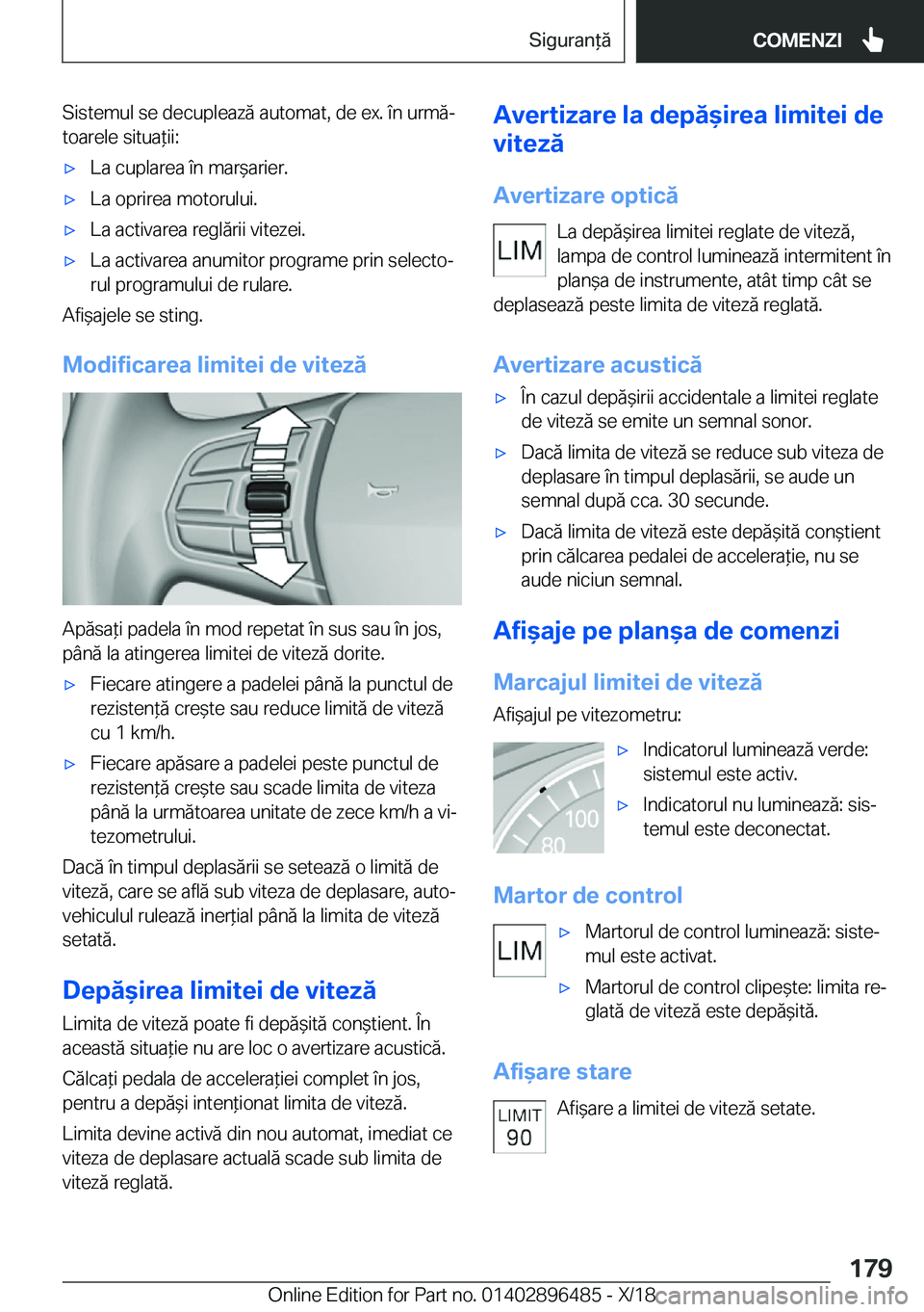 BMW X1 2019  Ghiduri De Utilizare (in Romanian) �S�i�s�t�e�m�u�l��s�e��d�e�c�u�p�l�e�a�z�