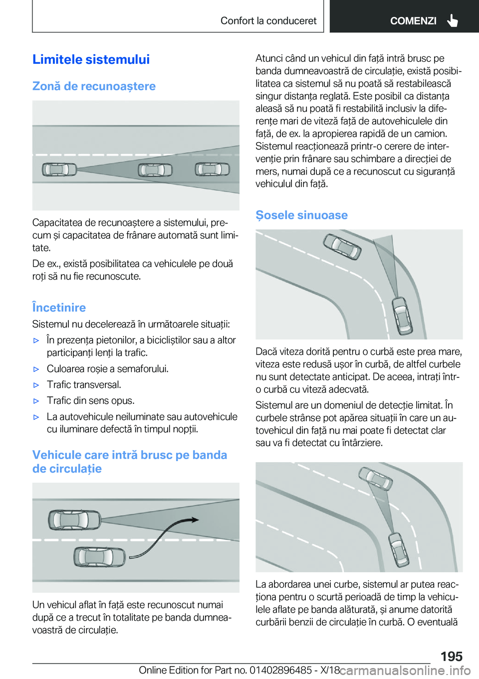 BMW X1 2019  Ghiduri De Utilizare (in Romanian) �L�i�m�i�t�e�l�e��s�i�s�t�e�m�u�l�u�i�Z�o�n�