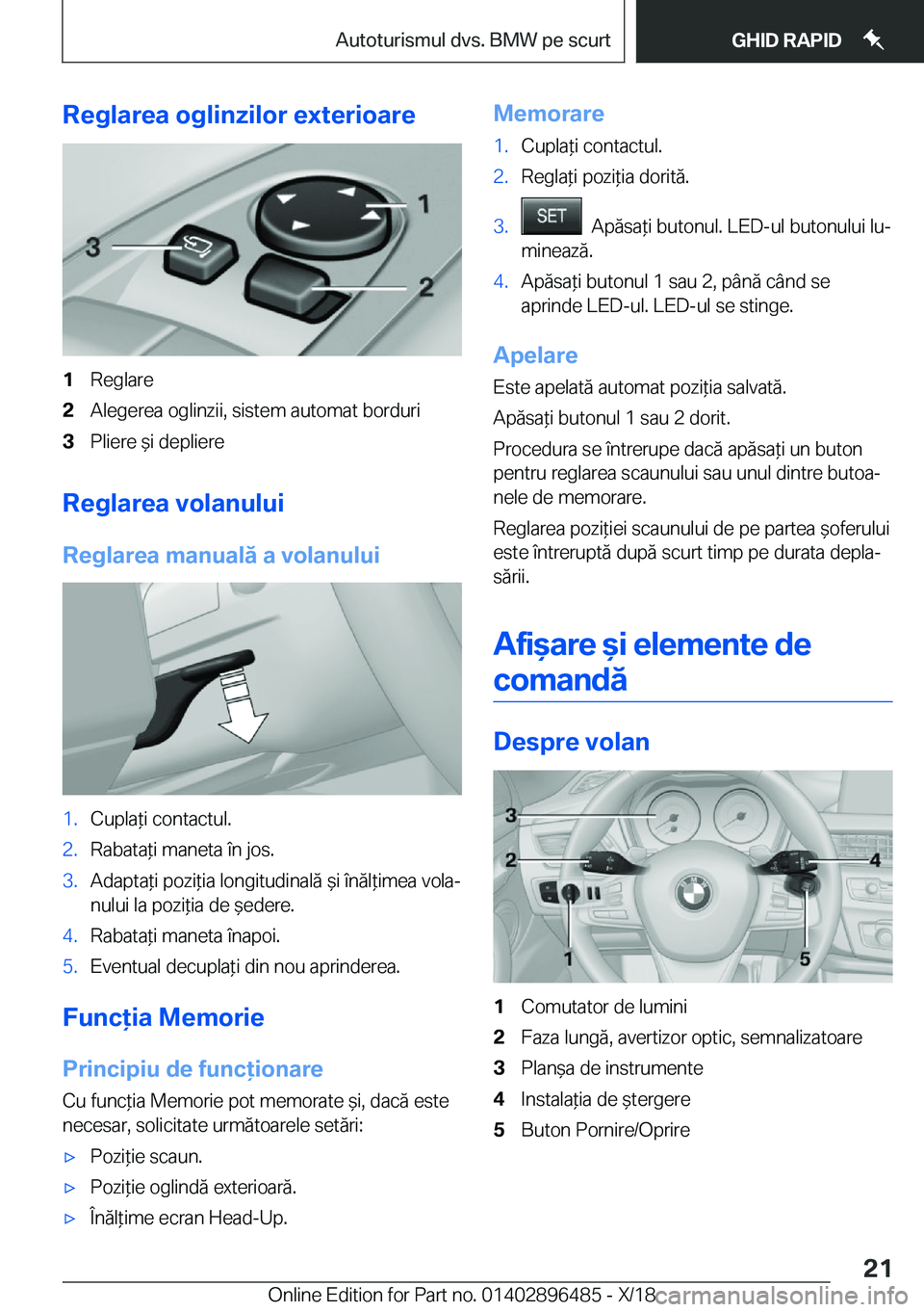 BMW X1 2019  Ghiduri De Utilizare (in Romanian) �R�e�g�l�a�r�e�a��o�g�l�i�n�z�i�l�o�r��e�x�t�e�r�i�o�a�r�e�1�R�e�g�l�a�r�e�2�A�l�e�g�e�r�e�a��o�g�l�i�n�z�i�i�,��s�i�s�t�e�m��a�u�t�o�m�a�t��b�o�r�d�u�r�i�3�P�l�i�e�r�e�&�i��d�e�p�l�i�e�r�e
�