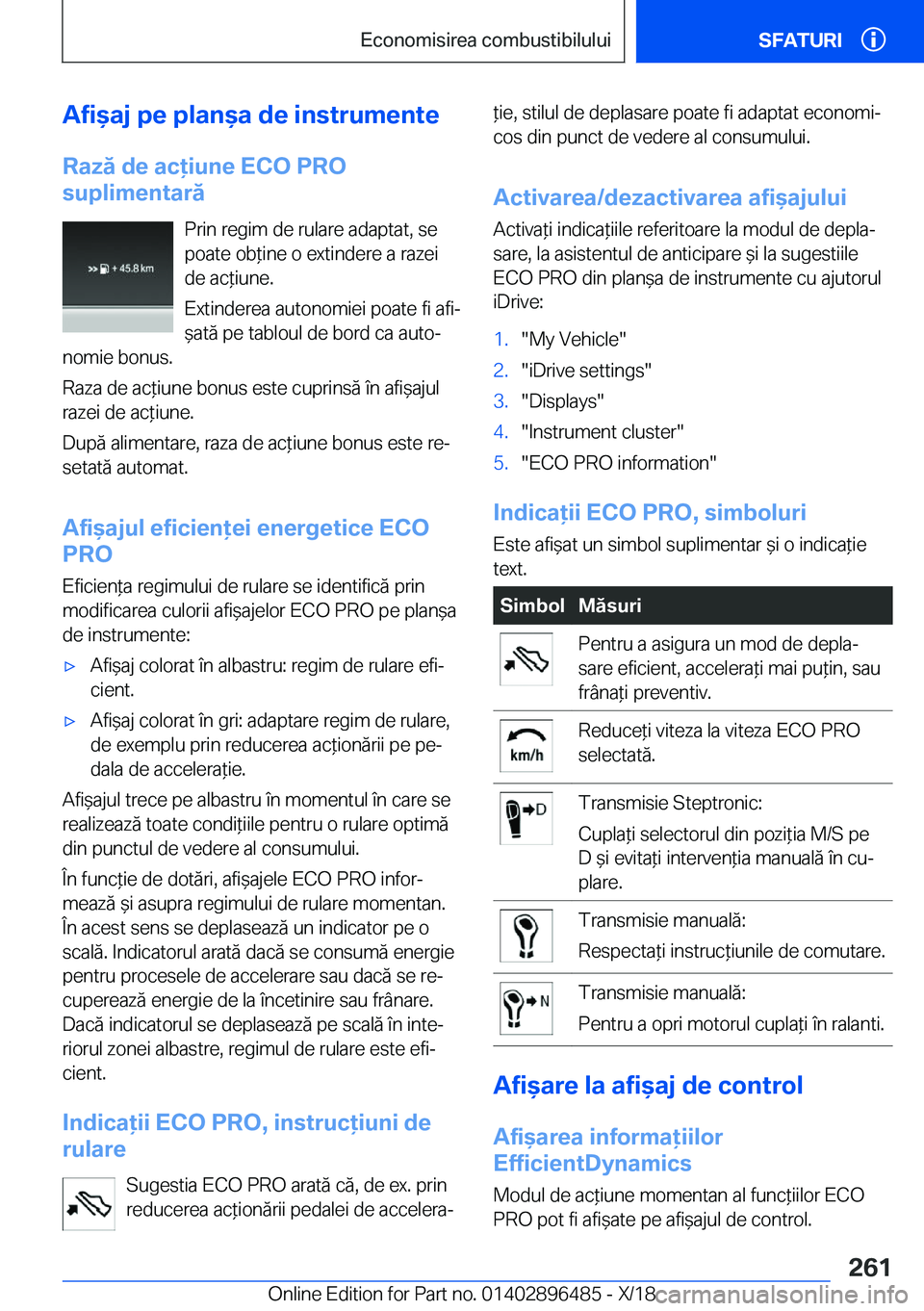 BMW X1 2019  Ghiduri De Utilizare (in Romanian) �A�f�i&�a�j��p�e��p�l�a�n&�a��d�e��i�n�s�t�r�u�m�e�n�t�e
�R�a�z�