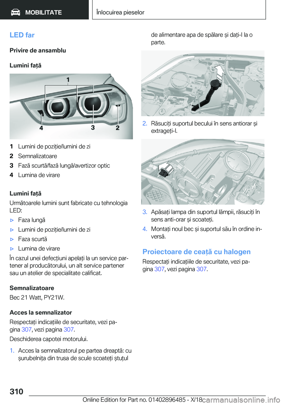 BMW X1 2019  Ghiduri De Utilizare (in Romanian) �L�E�D��f�a�r�P�r�i�v�i�r�e��d�e��a�n�s�a�m�b�l�u
�L�u�m�i�n�i��f�a�