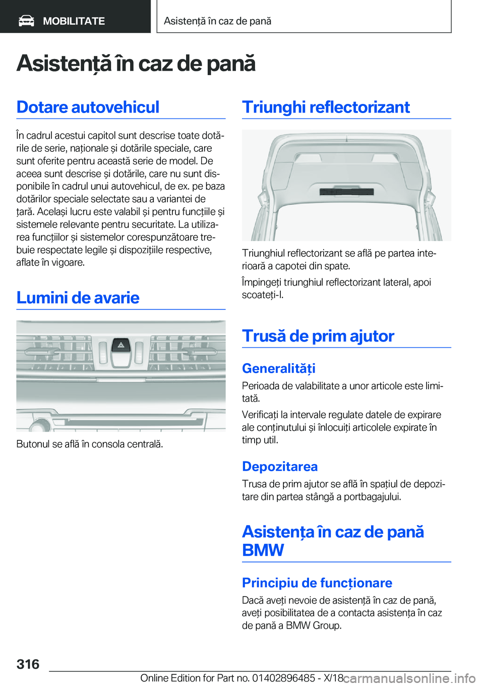BMW X1 2019  Ghiduri De Utilizare (in Romanian) �A�s�i�s�t�e�n�