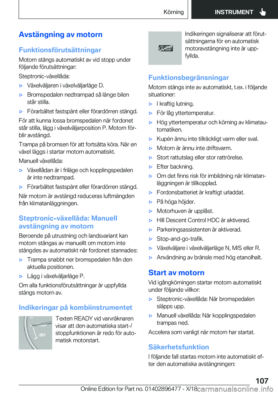 BMW X1 2019  InstruktionsbÖcker (in Swedish) �A�v�s�t�ä�n�g�n�i�n�g��a�v��m�o�t�o�r�n�F�u�n�k�t�i�o�n�s�f�