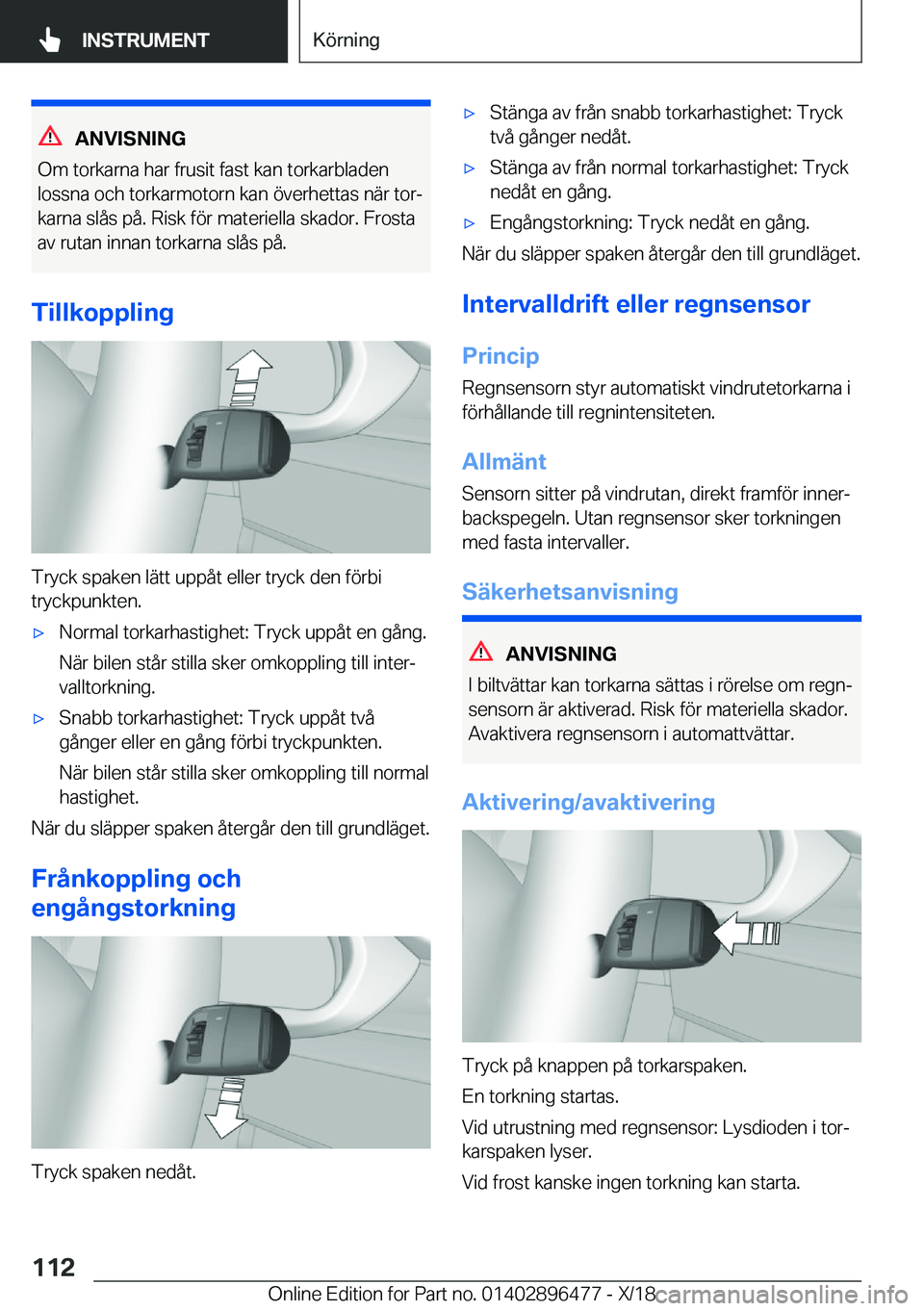 BMW X1 2019  InstruktionsbÖcker (in Swedish) �A�N�V�I�S�N�I�N�G
�O�m��t�o�r�k�a�r�n�a��h�a�r��f�r�u�s�i�t��f�a�s�t��k�a�n��t�o�r�k�a�r�b�l�a�d�e�n
�l�o�s�s�n�a��o�c�h��t�o�r�k�a�r�m�o�t�o�r�n��k�a�n��