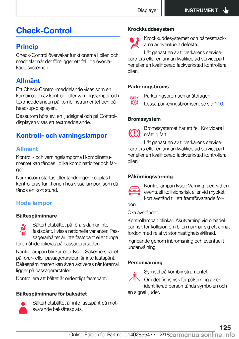 BMW X1 2019  InstruktionsbÖcker (in Swedish) �C�h�e�c�k�-�C�o�n�t�r�o�l
�P�r�i�n�c�i�p�C�h�e�c�k�-�C�o�n�t�r�o�l��
