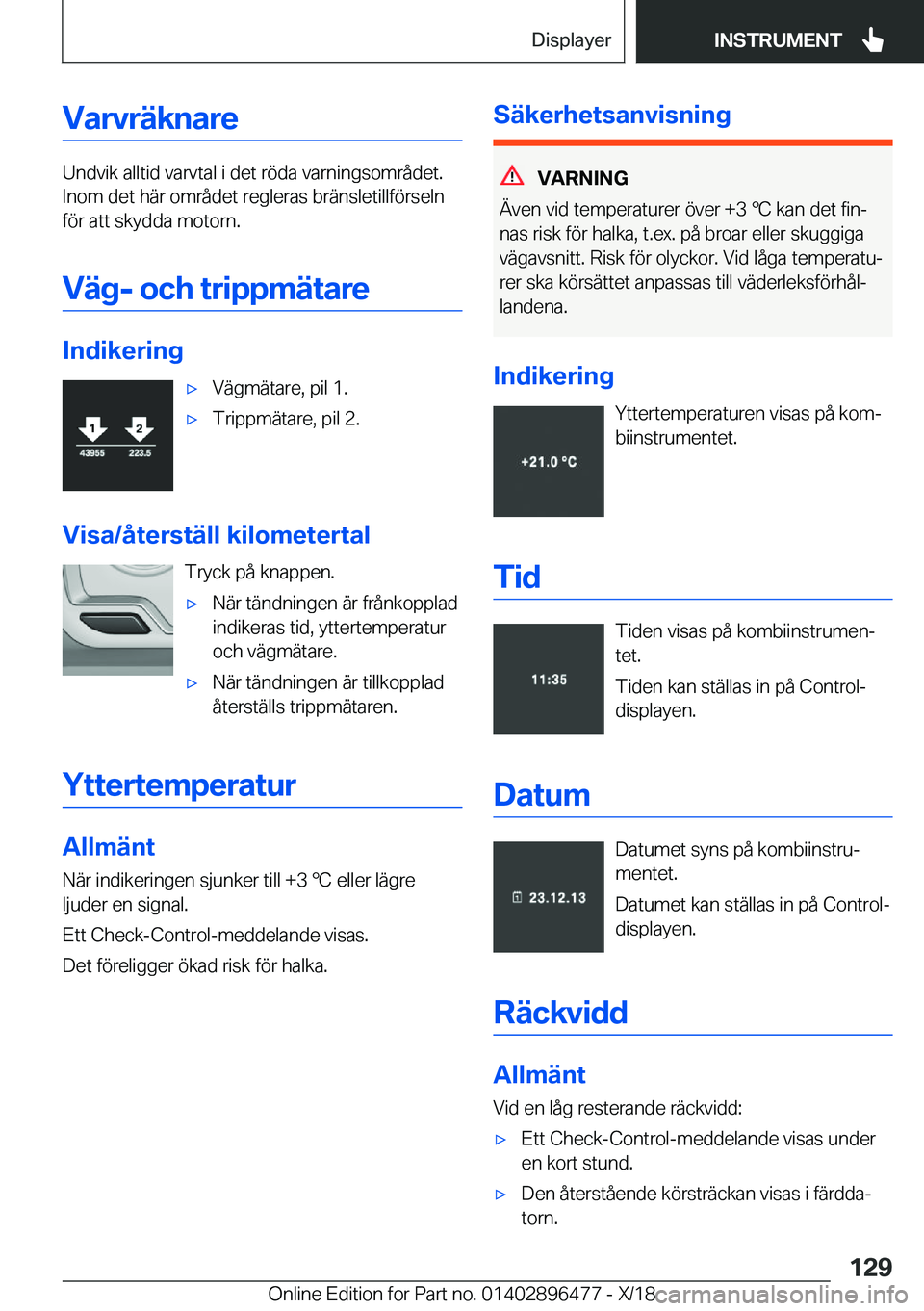 BMW X1 2019  InstruktionsbÖcker (in Swedish) �V�a�r�v�r�ä�k�n�a�r�e
�U�n�d�v�i�k��a�l�l�t�i�d��v�a�r�v�t�a�l��i��d�e�t��r�