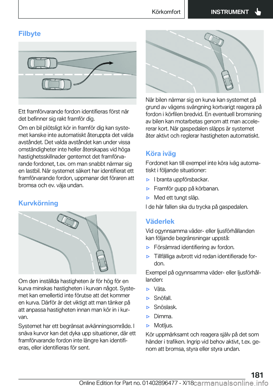 BMW X1 2019  InstruktionsbÖcker (in Swedish) �F�i�l�b�y�t�e
�E�t�t��f�r�a�m�f�