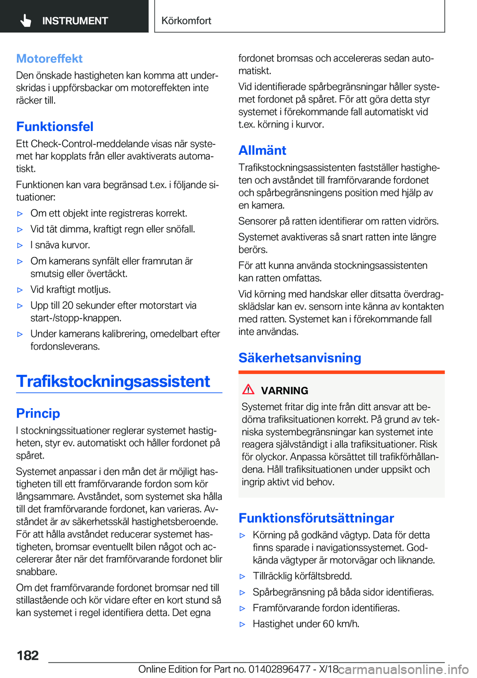 BMW X1 2019  InstruktionsbÖcker (in Swedish) �M�o�t�o�r�e�f�f�e�k�t
�D�e�n��