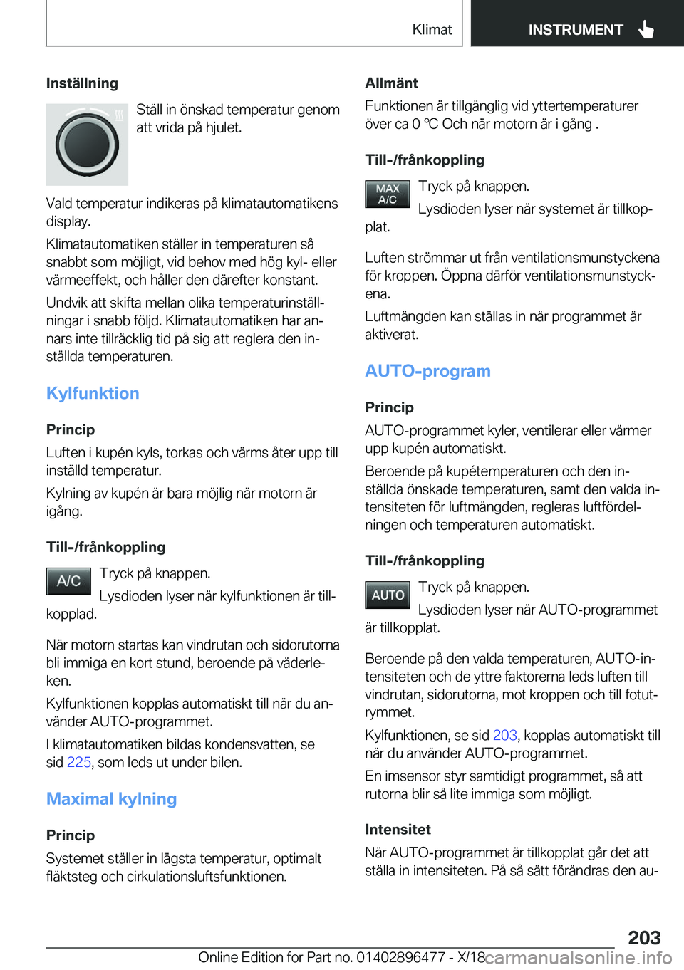 BMW X1 2019  InstruktionsbÖcker (in Swedish) �I�n�s�t�ä�l�l�n�i�n�g�S�t�ä�l�l��i�n��