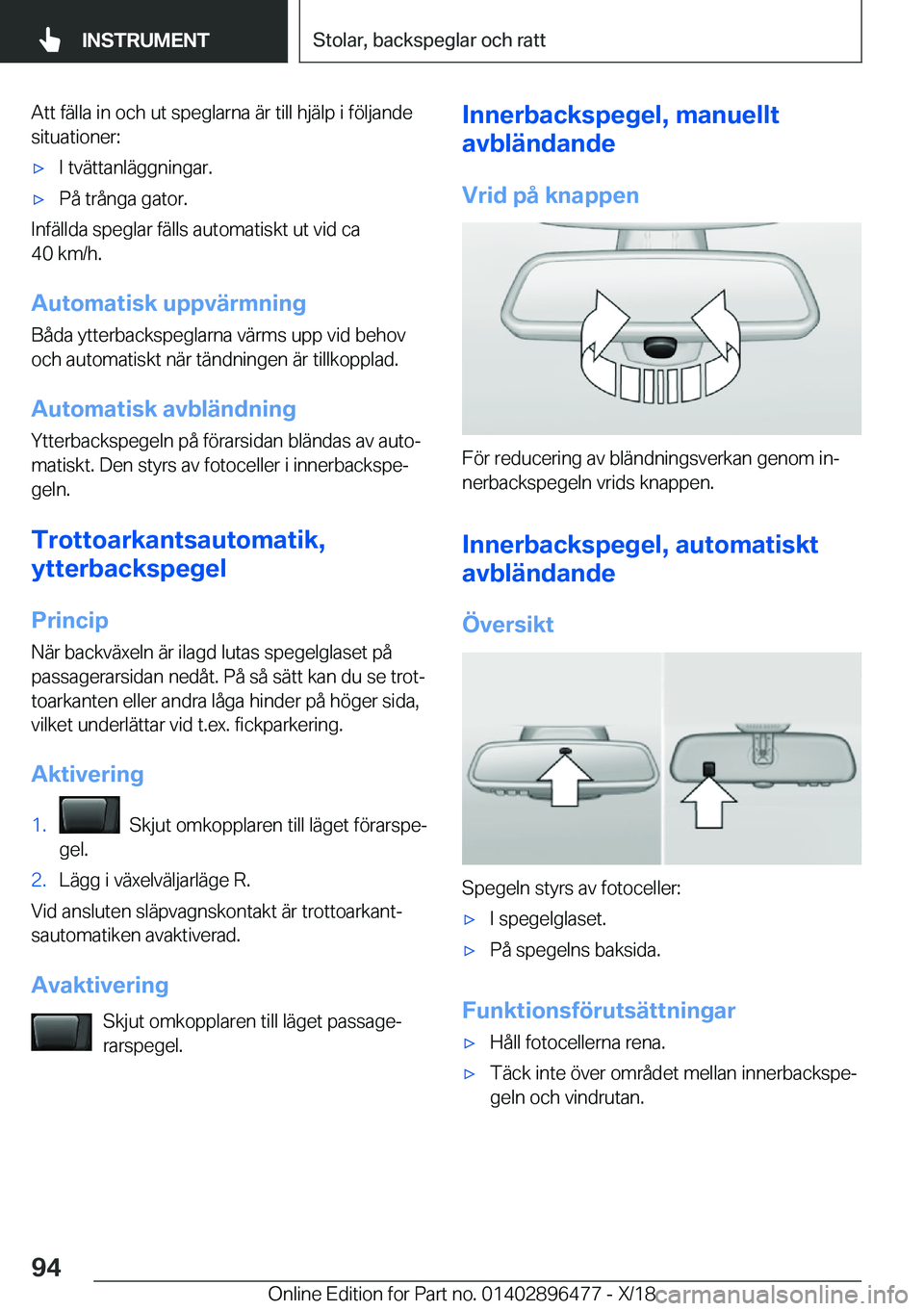 BMW X1 2019  InstruktionsbÖcker (in Swedish) �A�t�t��f�ä�l�l�a��i�n��o�c�h��u�t��s�p�e�g�l�a�r�n�a��ä�r��t�i�l�l��h�j�ä�l�p��i��f�