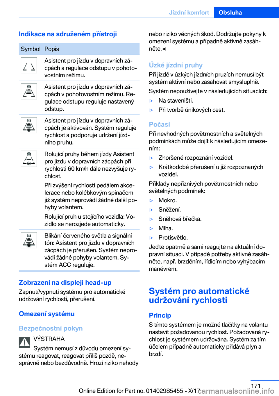 BMW X1 2018  Návod na použití (in Czech) �I�n�d�i�k�a�c�e��n�a��s�d�r�u�e�n�