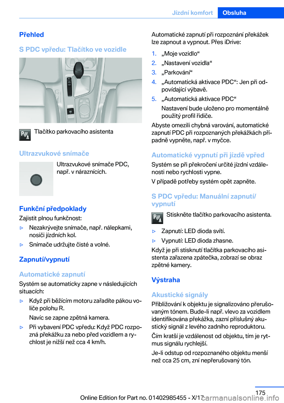 BMW X1 2018  Návod na použití (in Czech) �P�e�h�l�e�d
�S��P�D�C��v�p�e�d�u�:��T�l�a�č�