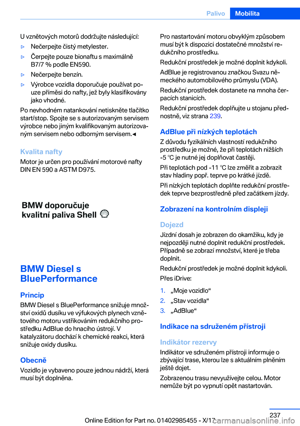 BMW X1 2018  Návod na použití (in Czech) �U� �v�z�n�ě�t�o�v�