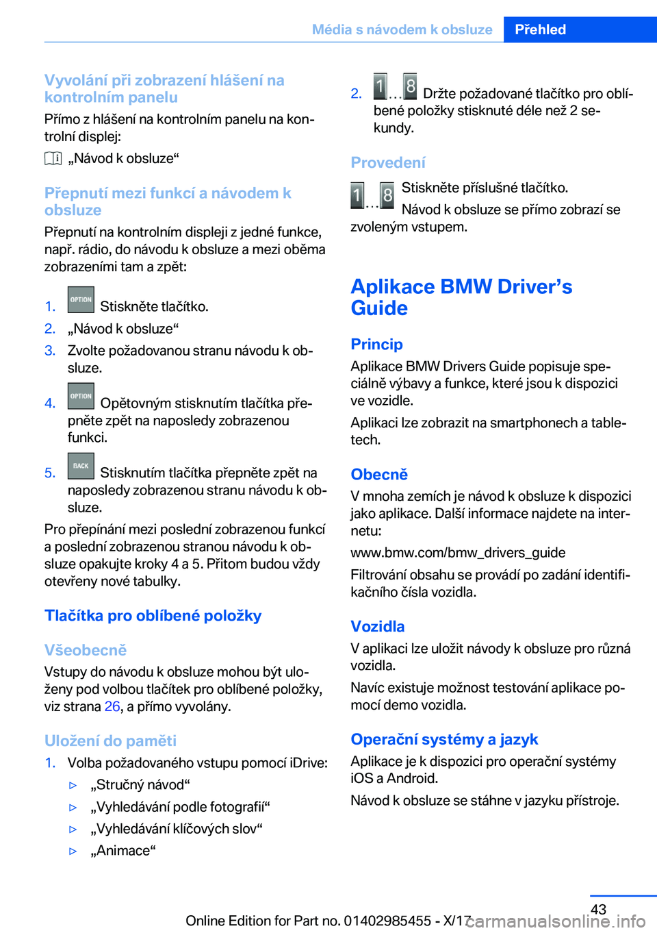 BMW X1 2018  Návod na použití (in Czech) �V�y�v�o�l�