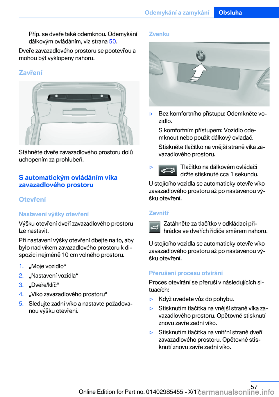 BMW X1 2018  Návod na použití (in Czech) �P �