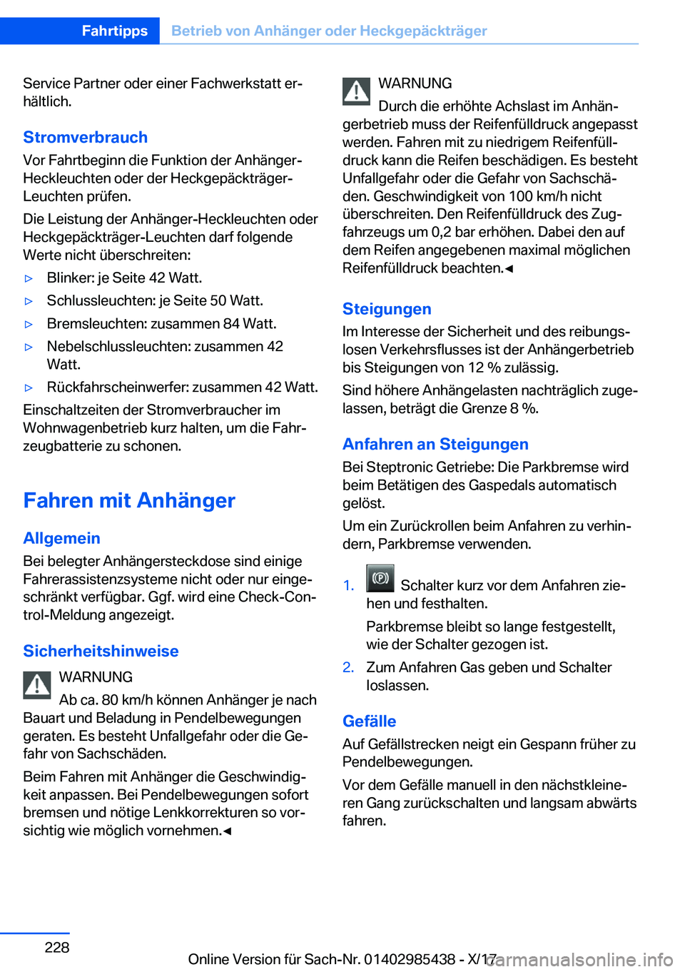 BMW X1 2018  Betriebsanleitungen (in German) �S�e�r�v�i�c�e� �P�a�r�t�n�e�r� �o�d�e�r� �e�i�n�e�r� �F�a�c�h�w�e�r�k�s�t�a�t�t� �e�rj
�h�