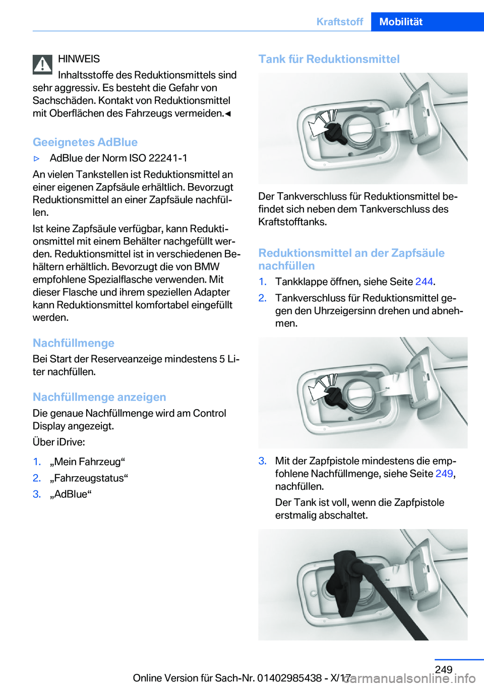 BMW X1 2018  Betriebsanleitungen (in German) �H�I�N�W�E�I�S
�I�n�h�a�l�t�s�s�t�o�f�f�e� �d�e�s� �R�e�d�u�k�t�i�o�n�s�m�i�t�t�e�l�s� �s�i�n�d
�s�e�h�r� �a�g�g�r�e�s�s�i�v�.� �E�s� �b�e�s�t�e�h�t� �d�i�e� �G�e�f�a�h�r� �v�o�n �S�a�c�h�s�c�h�