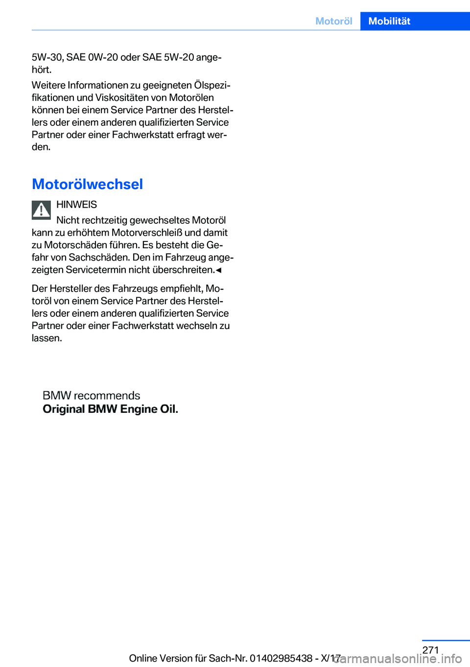 BMW X1 2018  Betriebsanleitungen (in German) �5�W�-�3�0�,� �S�A�E� �0�W�-�2�0� �o�d�e�r� �S�A�E� �5�W�-�2�0� �a�n�g�ej
�h�