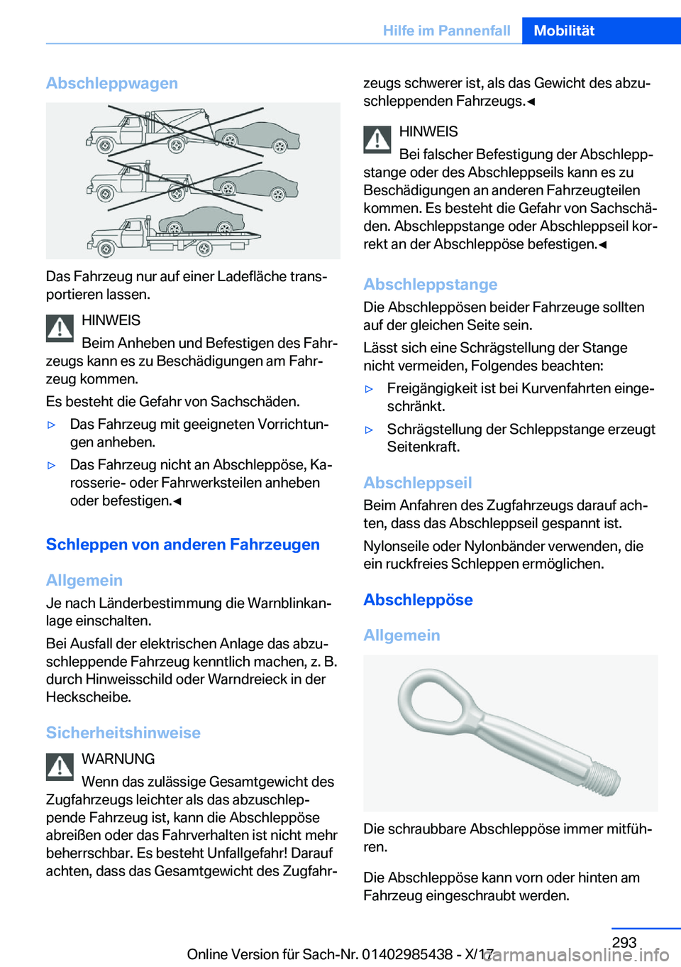 BMW X1 2018  Betriebsanleitungen (in German) �A�b�s�c�h�l�e�p�p�w�a�g�e�n
�D�a�s� �F�a�h�r�z�e�u�g� �n�u�r� �a�u�f� �e�i�n�e�r� �L�a�d�e�f�l�
