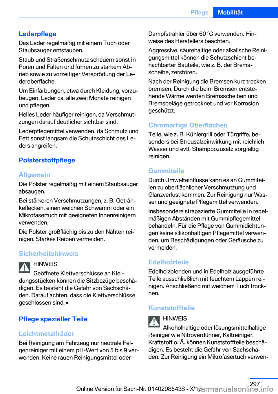BMW X1 2018  Betriebsanleitungen (in German) �L�e�d�e�r�p�f�l�e�g�e
�D�a�s� �L�e�d�e�r� �r�e�g�e�l�m�