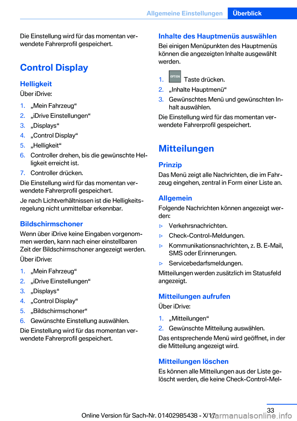 BMW X1 2018  Betriebsanleitungen (in German) �D�i�e� �E�i�n�s�t�e�l�l�u�n�g� �w�i�r�d� �f�