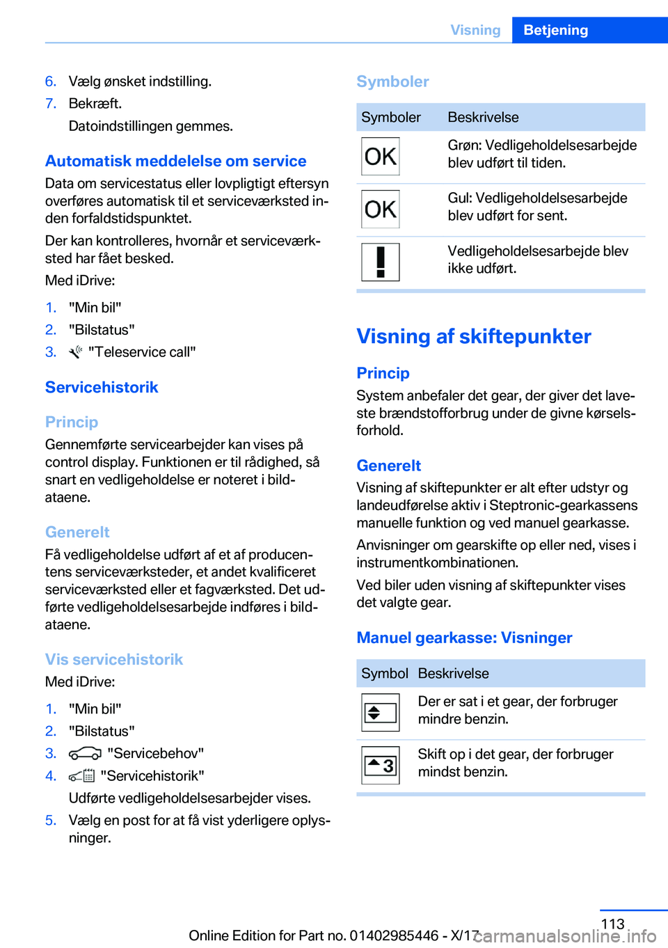 BMW X1 2018  InstruktionsbØger (in Danish) �6�.�V�æ�l�g� �