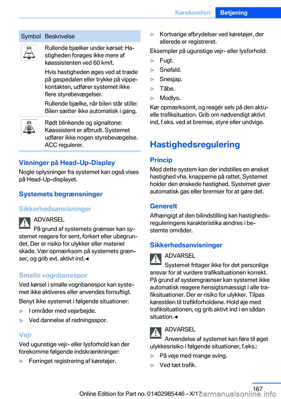 BMW X1 2018  InstruktionsbØger (in Danish) �S�y�m�b�o�l�B�e�s�k�r�i�v�e�l�s�e�R�u�l�l�e�n�d�e� �b�j�æ�l�k�e�r� �u�n�d�e�r� �k�