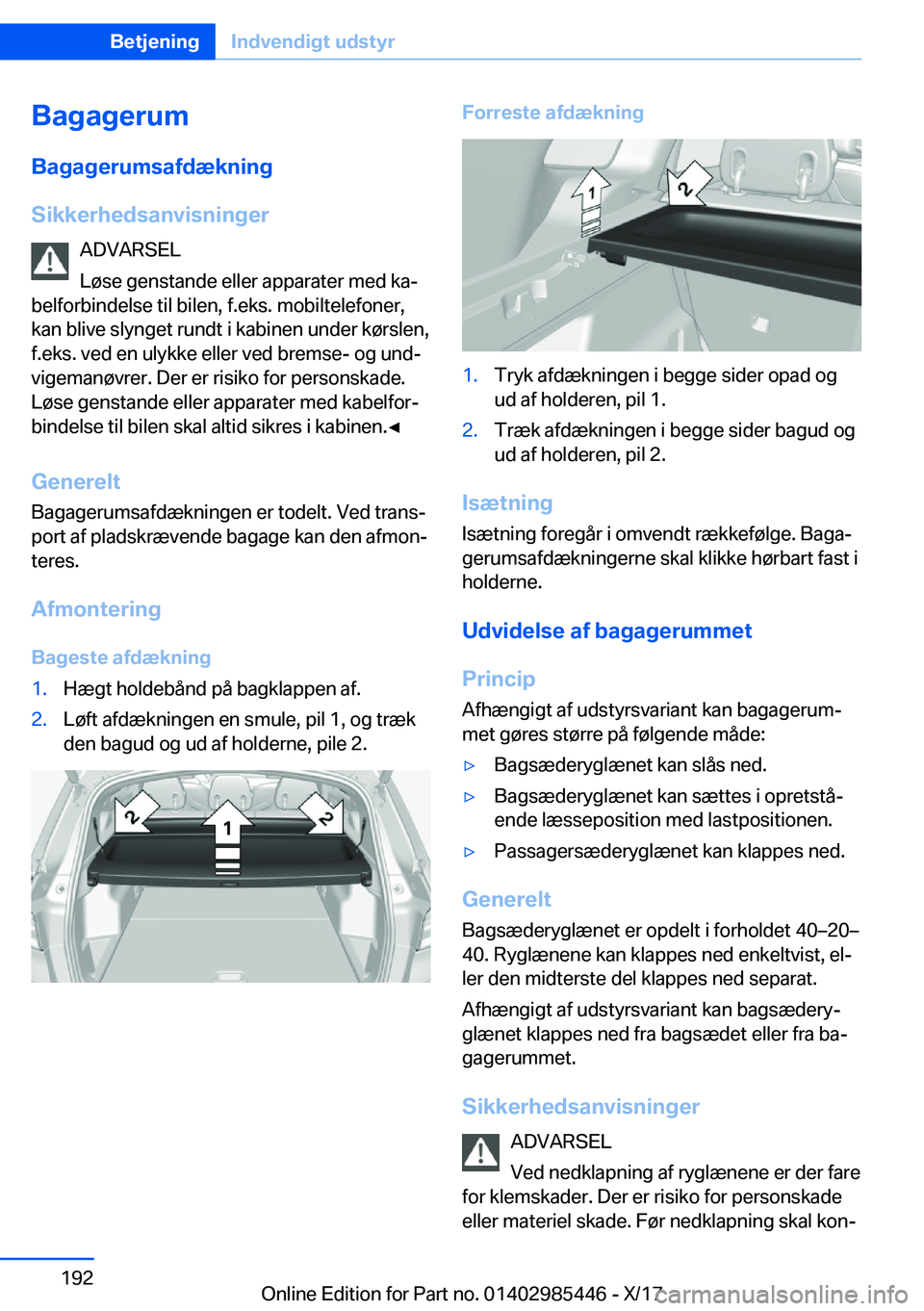 BMW X1 2018  InstruktionsbØger (in Danish) �B�a�g�a�g�e�r�u�m
�B�a�g�a�g�e�r�u�m�s�a�f�d�æ�k�n�i�n�g
�S�i�k�k�e�r�h�e�d�s�a�n�v�i�s�n�i�n�g�e�r �A�D�V�A�R�S�E�L
�L�