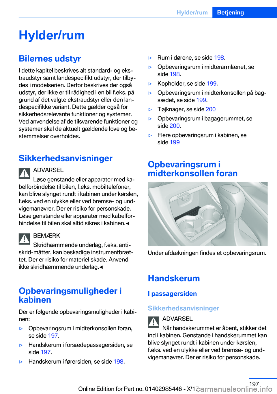 BMW X1 2018  InstruktionsbØger (in Danish) �H�y�l�d�e�r�/�r�u�m�B�i�l�e�r�n�e�s��u�d�s�t�y�r�I� �d�e�t�t�e� �k�a�p�i�t�e�l� �b�e�s�k�r�i�v�e�s� �a�l�t� �s�t�a�n�d�a�r�d�-� �o�g� �e�k�sj
�t�r�a�u�d�s�t�y�r� �s�a�m�t� �l�a�n�d�e�s�p�e�c�i�f�i�
