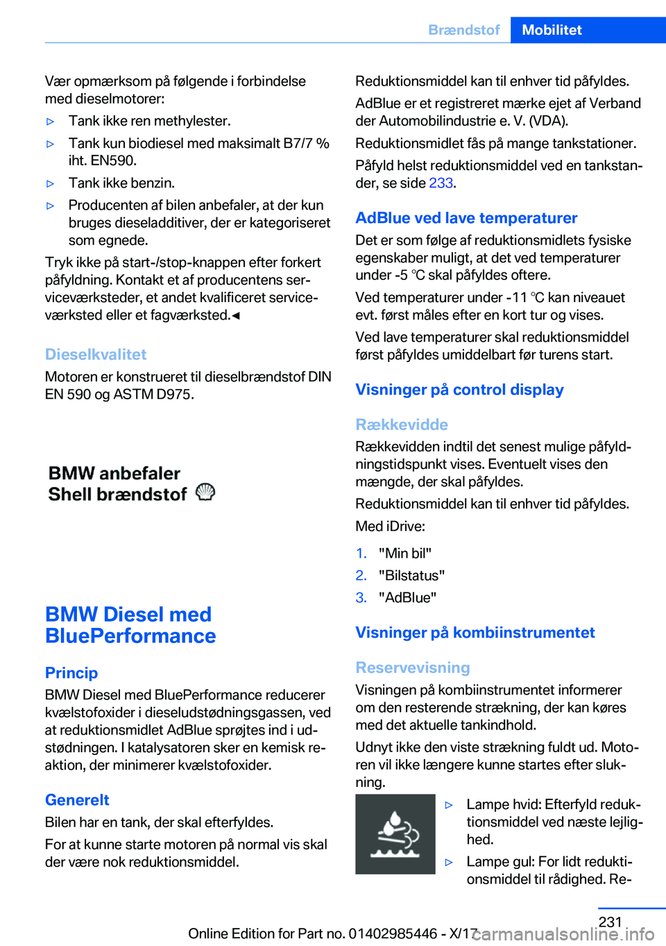 BMW X1 2018  InstruktionsbØger (in Danish) �V�æ�r� �o�p�m�æ�r�k�s�o�m� �p�å� �f�