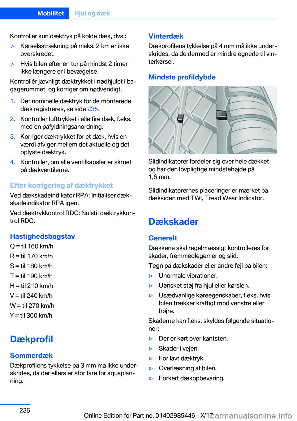 BMW X1 2018  InstruktionsbØger (in Danish) �K�o�n�t�r�o�l�l�e�r� �k�u�n� �d�æ�k�t�r�y�k� �p�å� �k�o�l�d�e� �d�æ�k�,� �d�v�s�.�:'y�K�