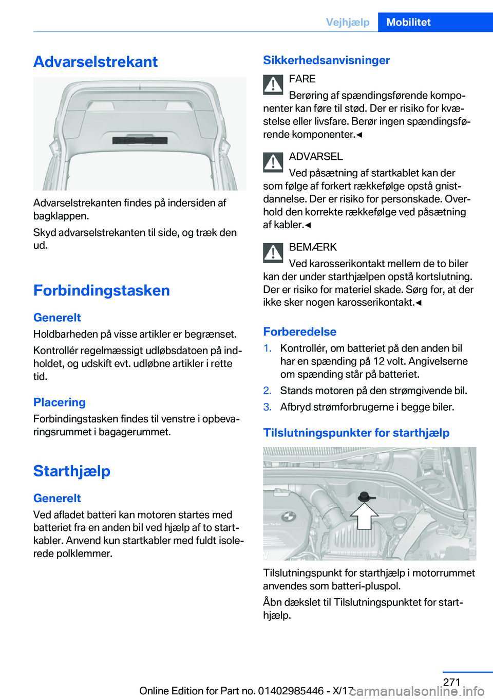 BMW X1 2018  InstruktionsbØger (in Danish) �A�d�v�a�r�s�e�l�s�t�r�e�k�a�n�t
�A�d�v�a�r�s�e�l�s�t�r�e�k�a�n�t�e�n� �f�i�n�d�e�s� �p�å� �i�n�d�e�r�s�i�d�e�n� �a�f�b�a�g�k�l�a�p�p�e�n�.
�S�k�y�d� �a�d�v�a�r�s�e�l�s�t�r�e�k�a�n�t�e�n� �t�i�l� �s�