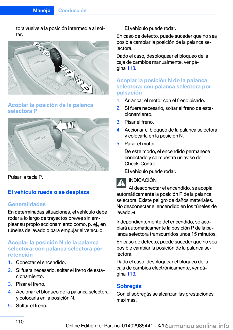 BMW X1 2018  Manuales de Empleo (in Spanish) �t�o�r�a� �v�u�e�l�v�e� �a� �l�a� �p�o�s�i�c�i�