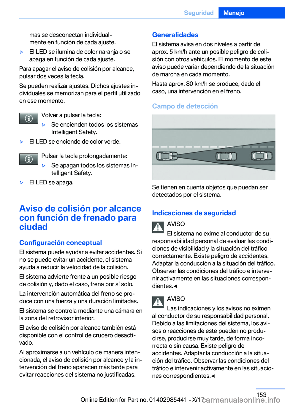 BMW X1 2018  Manuales de Empleo (in Spanish) �m�a�s� �s�e� �d�e�s�c�o�n�e�c�t�a�n� �i�n�d�i�v�i�d�u�a�lª
�m�e�n�t�e� �e�n� �f�u�n�c�i�