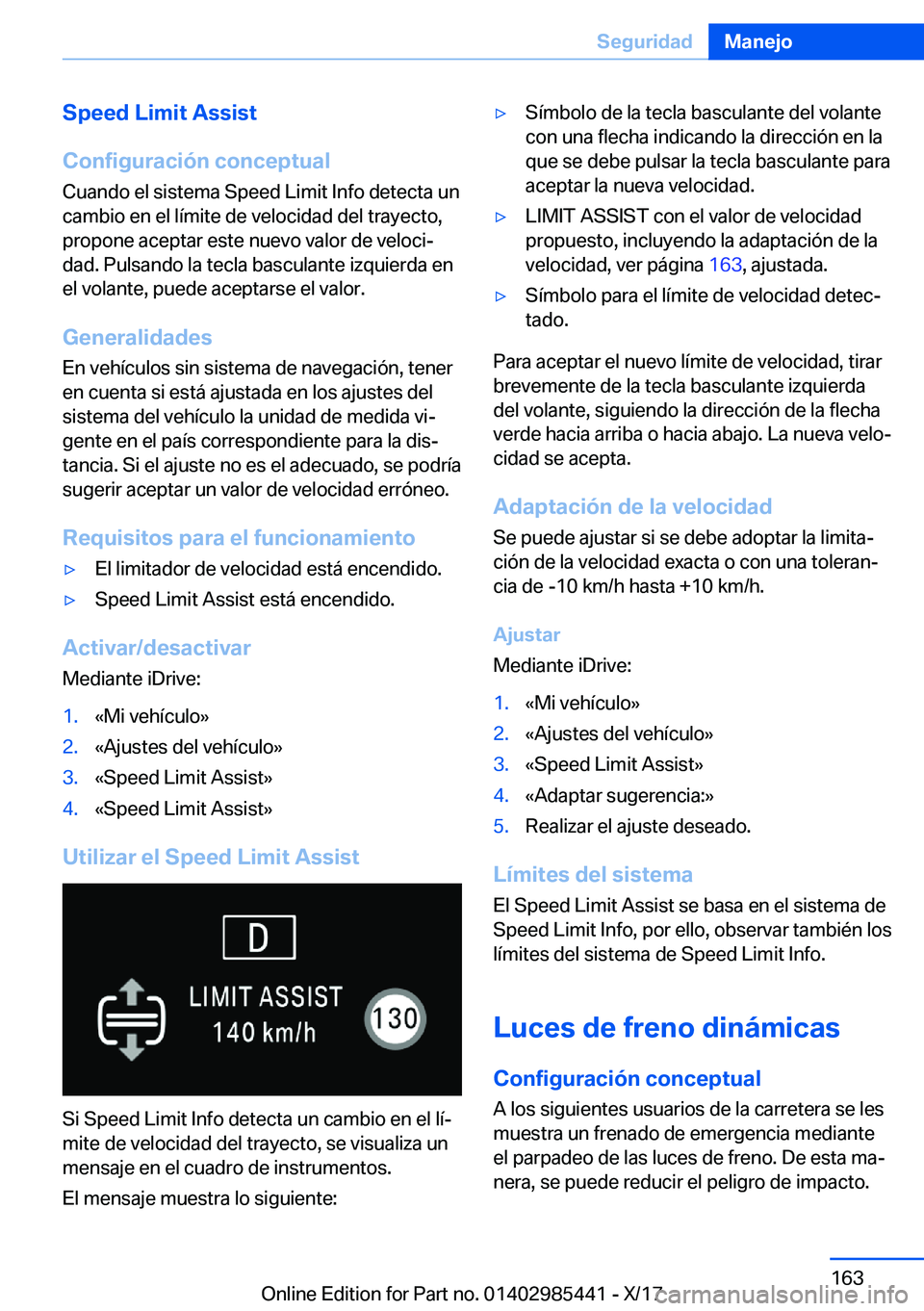 BMW X1 2018  Manuales de Empleo (in Spanish) �S�p�e�e�d��L�i�m�i�t��A�s�s�i�s�t
�C�o�n�f�i�g�u�r�a�c�i�