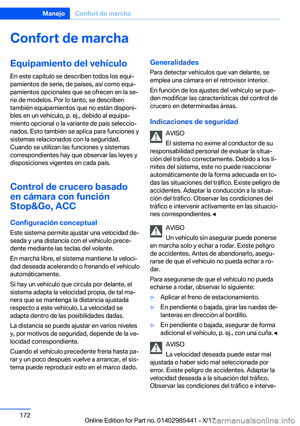 BMW X1 2018  Manuales de Empleo (in Spanish) �C�o�n�f�o�r�t��d�e��m�a�r�c�h�a�E�q�u�i�p�a�m�i�e�n�t�o��d�e�l��v�e�h�