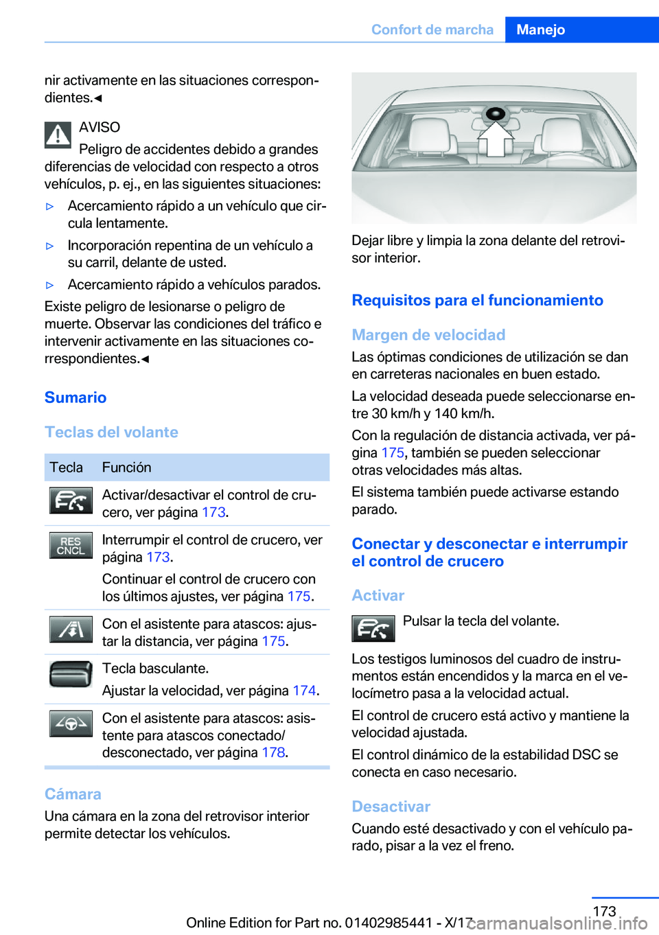 BMW X1 2018  Manuales de Empleo (in Spanish) �n�i�r� �a�c�t�i�v�a�m�e�n�t�e� �e�n� �l�a�s� �s�i�t�u�a�c�i�o�n�e�s� �c�o�r�r�e�s�p�o�nª�d�i�e�n�t�e�s�.