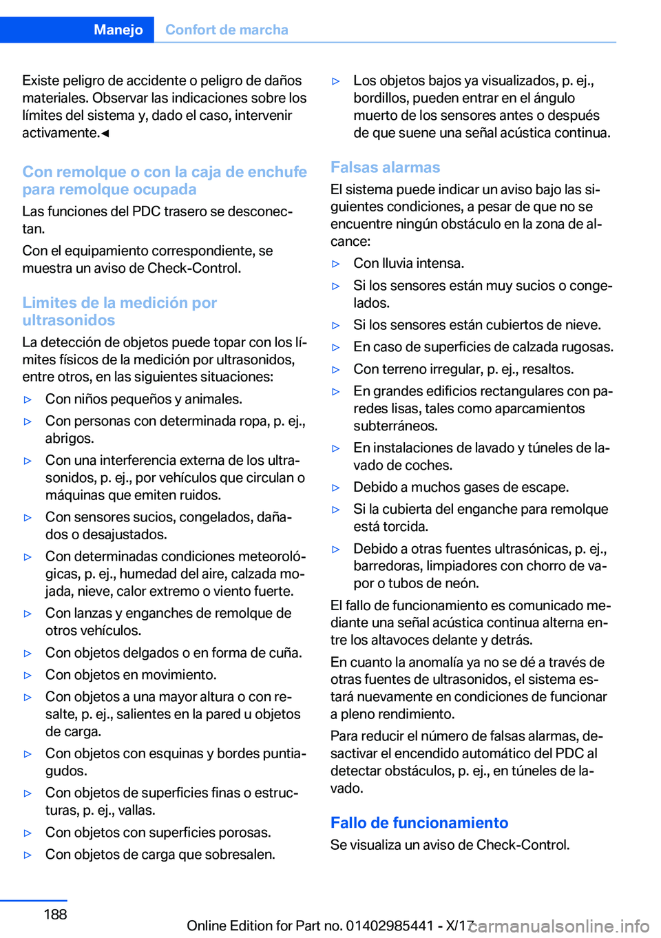 BMW X1 2018  Manuales de Empleo (in Spanish) �E�x�i�s�t�e� �p�e�l�i�g�r�o� �d�e� �a�c�c�i�d�e�n�t�e� �o� �p�e�l�i�g�r�o� �d�e� �d�a�