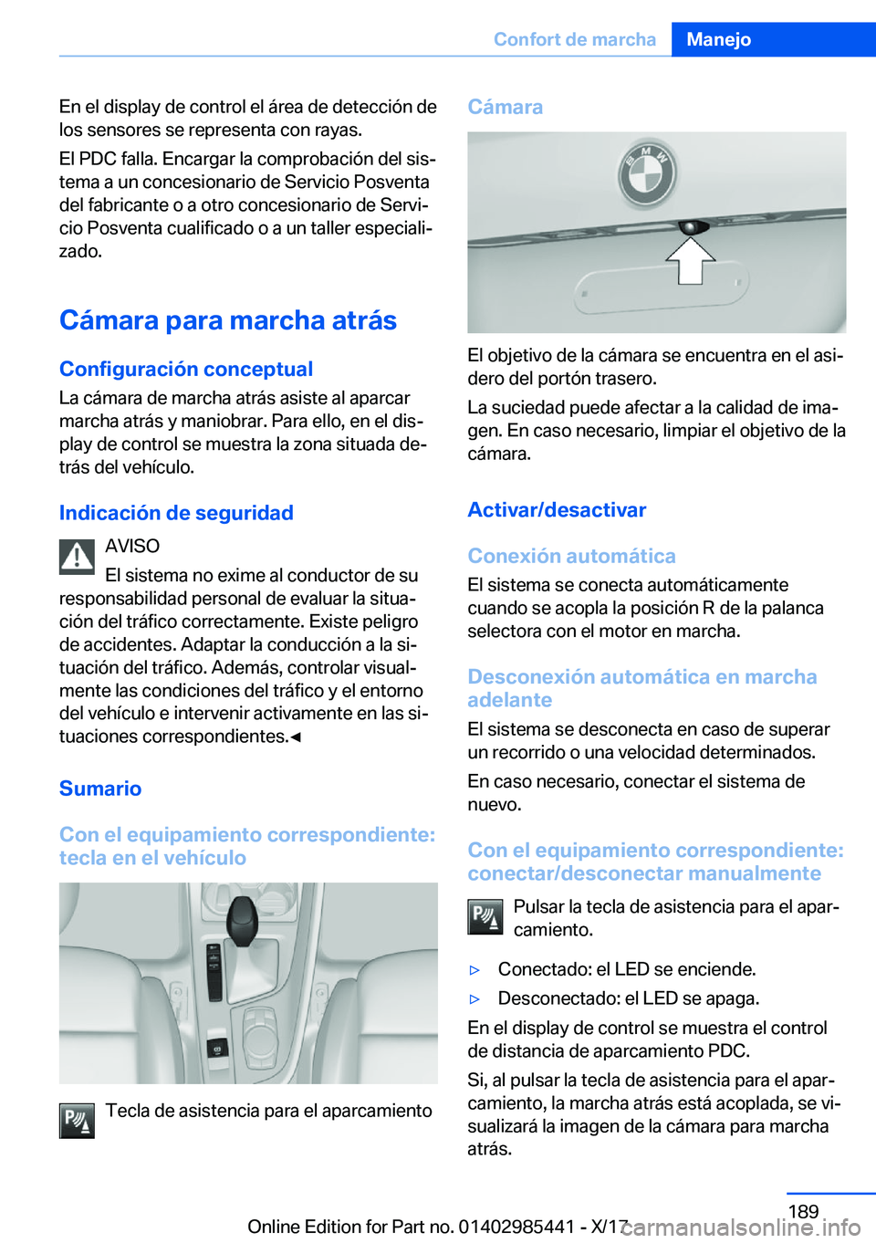 BMW X1 2018  Manuales de Empleo (in Spanish) �E�n� �e�l� �d�i�s�p�l�a�y� �d�e� �c�o�n�t�r�o�l� �e�l� �
