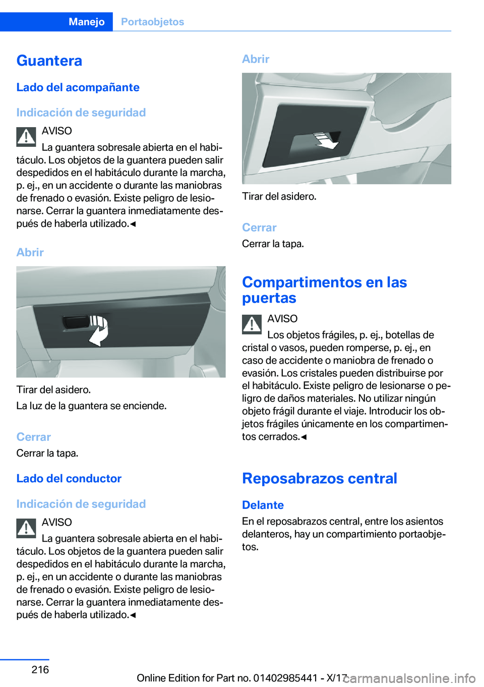 BMW X1 2018  Manuales de Empleo (in Spanish) �G�u�a�n�t�e�r�a
�L�a�d�o��d�e�l��a�c�o�m�p�a�